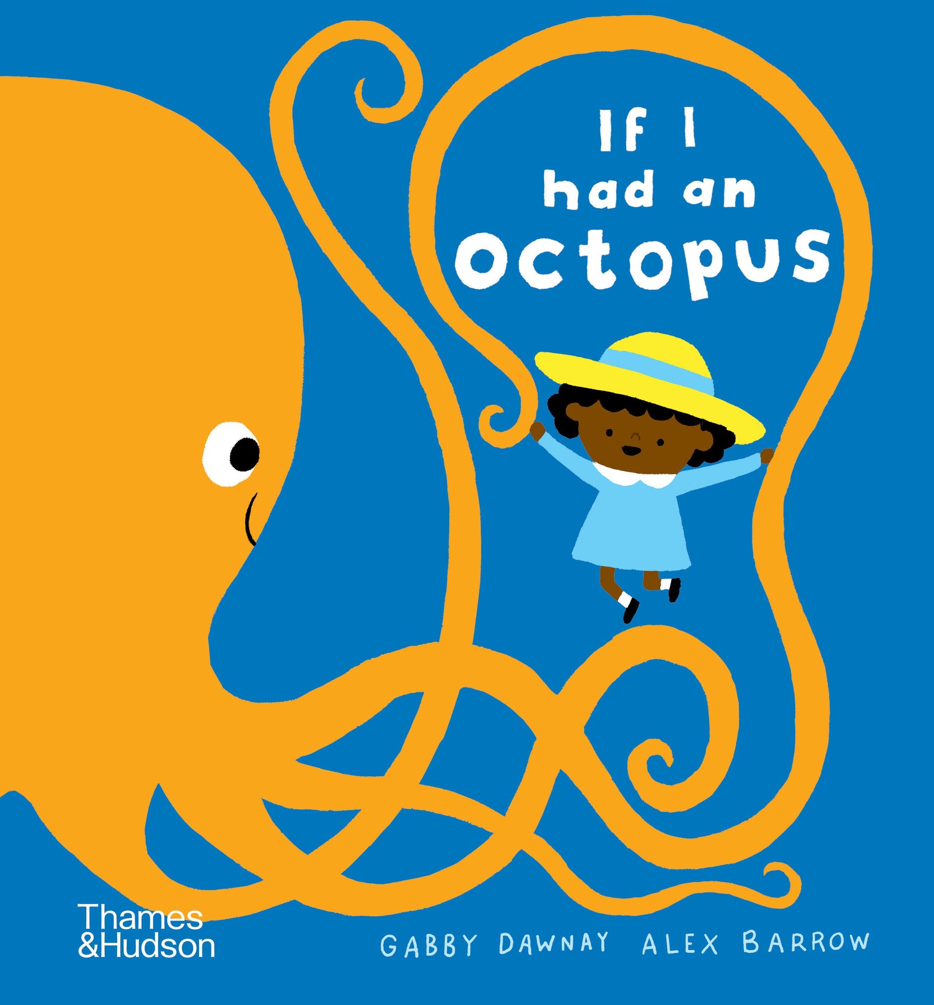 If I Had an Octopus