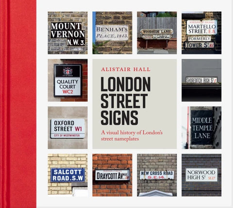 London Street Signs - A visual history of London's street nameplates