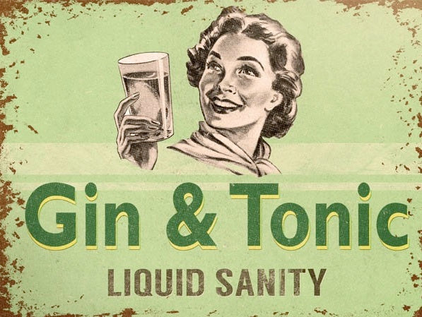 Gin & Tonic - Liquid Sanity Metal Sign