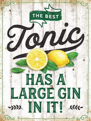 The Best Tonic - Retro Metal Sign
