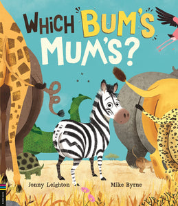 Which Bum's Mum's