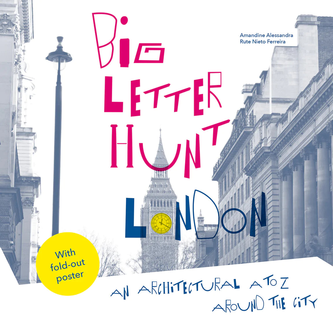 The Big Letter Hunt: London