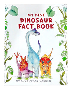 My Best Dinosaur Fact Book