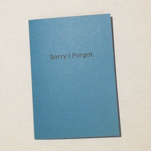 Card- Sorry I forgot